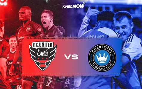 DC United vs Charlotte FC Preview, prediction, lineups, betting tips ...