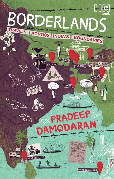 Borderlands: TRAVELS ACROSS INDIA’S BOUNDARIES eBook : Damodaran ...