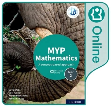 MYP Mathematics 2: Enhanced Online Course Book : Weber, David, Kunkel ...