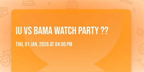 IU vs Bama WATCH PARTY ?? ️, Eagles #741 Columbus, Indiana, 1 January ...