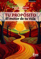 Tu propósito | Beatriz Valderrama | Casa del Libro