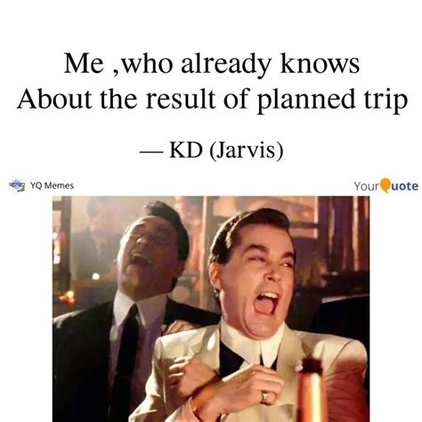 Me ,who already knows Abo... | Quotes & Writings by KD (Jarvis) | YourQuote