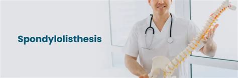 Spondylolisthesis: What to Expect and Treatment Options