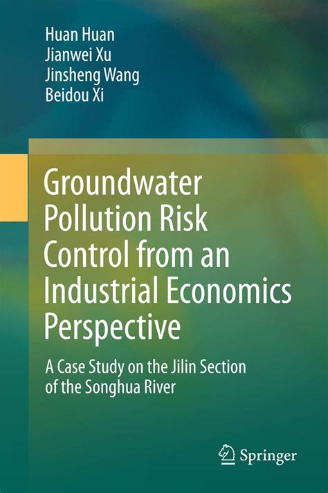 Groundwater Pollution Risk Control from an Industrial Economics ...