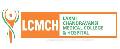 LCMCH, Bishrampur