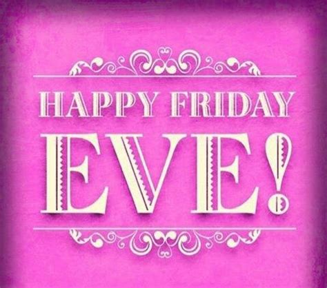 Happy Friday Eve Gif