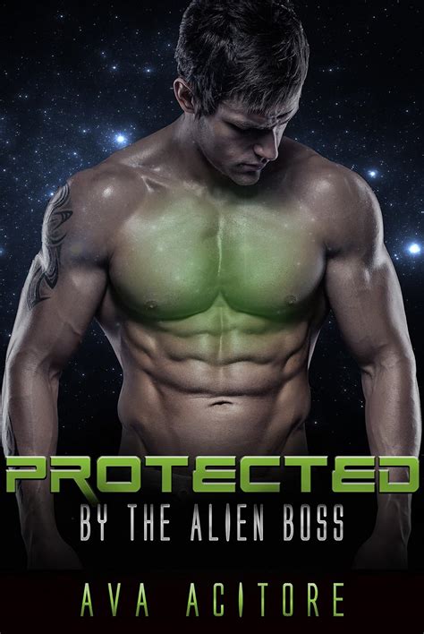 Alien Romance: Protected By The Alien Boss: A Scifi Alien Abduction ...