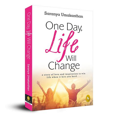Send One Day-Life Will Change by Saranya Umakanthan Online - GAL21 ...