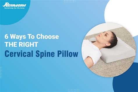 6 Ways To Choose the Right Cervical Spine Pillow – romsons.in