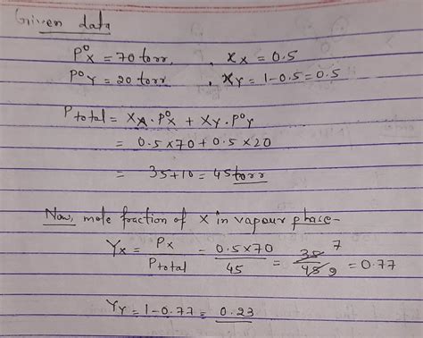 (6) at 20\u00b0c, the vapour pressure of two pure liquids x and y which ...