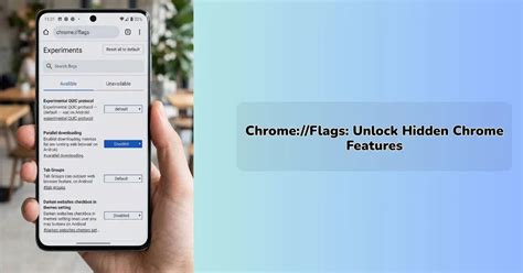 Chrome://Flags: Unlock Hidden Chrome Features – IEM Robotics