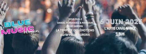Blue Music Festival, L'Autre Canal Nancy, 6 June 2025 | AllEvents