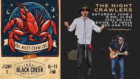 Saturday June 1st The Night Crawlers will be ROCKIN The Black Creek ...