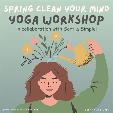 Spring Clean Your Mind - Yoga Workshop, Sustainable Yoga & Wellness ...