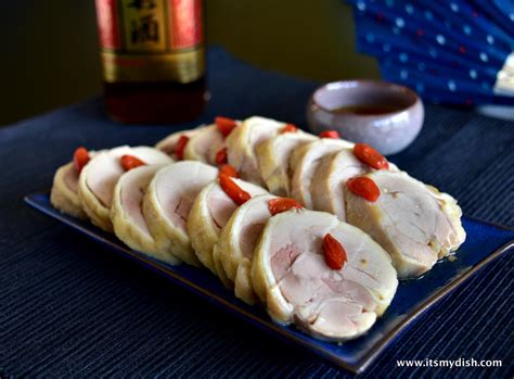 Drunken Chicken (醉雞) - It's My Dish