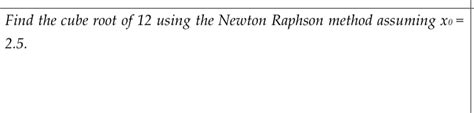 Image result for Newton-Raphson Method Cube Root