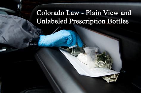 Colorado Law - Plain View and Unlabeled Prescription Bottles — Colorado ...