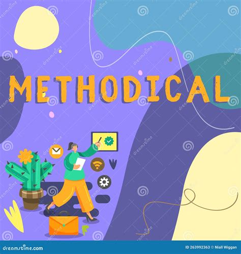 Hand Writing Sign Methodical. Concept Meaning System of Methods Used in ...