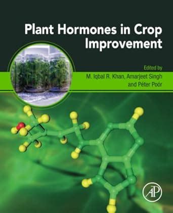 Buy Plant Hormones in Crop Improvement Book Online at Low Prices in ...