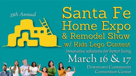 Home Expo, Remodel Show & Kids Lego Contest, Santa Fe Community ...