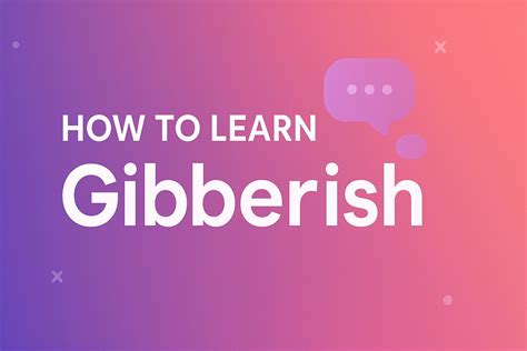 What Is Gibberish and How Does This Language Game Work? - Texttoolz Blog