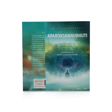 Aparokshanubhuti - Intimate Experience Of The Reality - English | by S