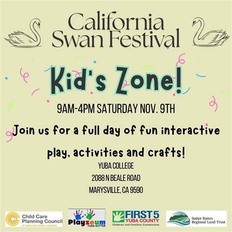 California Swan Festival : KIDS ZONE, Yuba College, Olivehurst, 9 ...