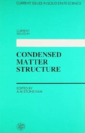 Current Issues in Condensed Matter Structure, A reprint volume (Current ...