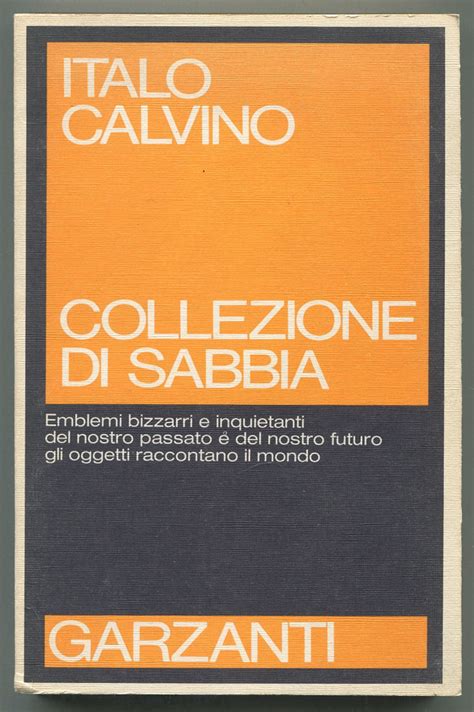 Collezione di sabbia by CALVINO, Italo: Near Fine Softcover (1984 ...