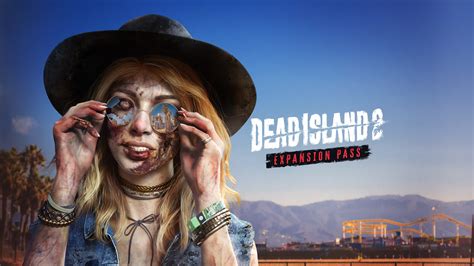Dead Island 2 Expansion Pass – Epic Games Store