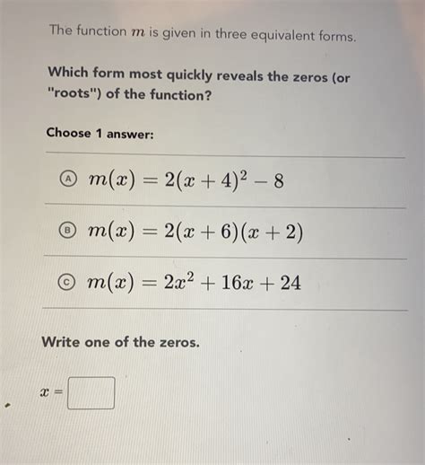 Solved: The function m is given in three equivalent forms. Which form ...