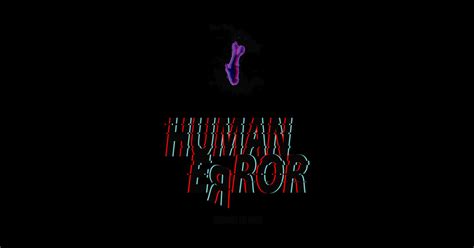 Image result for Human Error Sticker