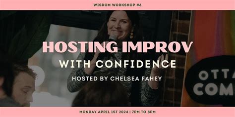 Wisdom Workshop: Hosting Improv with Confidence, 329a Elgin Street ...