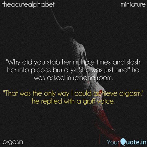 Best orgasm Quotes, Status, Shayari, Poetry & Thoughts | YourQuote
