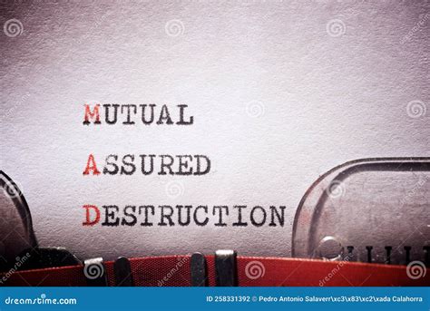 Mutually Assured Destruction