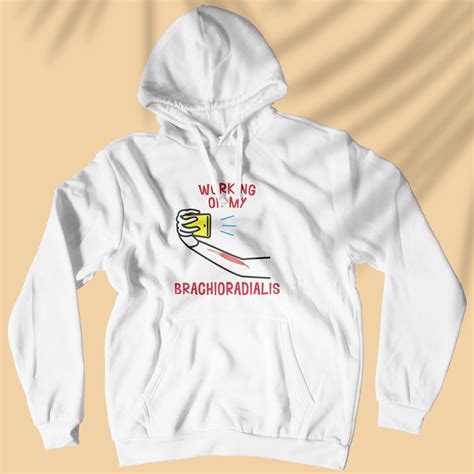 Working On My Brachioradialis - Unisex Hoodie for Physiotherapist ...