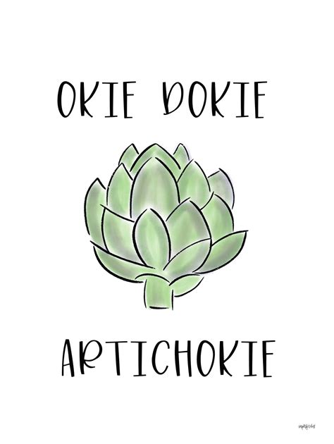 Trinx " Okie Dokie Artichokie " | Wayfair
