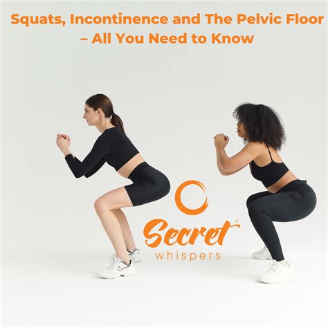 Complete Guide to Squats & The Pelvic Floor | Secret Whispers
