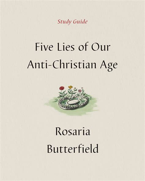 Five Lies of Our Anti-Christian Age Study Guide: Amazon.co.uk ...