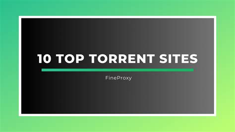 🔥2025'in En İyi 10 Torrent Sitesi 🔥 En İyi Torrent Sitelerini Bulun ...