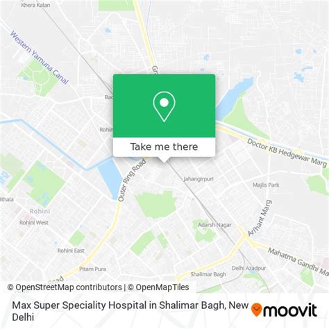How to Get to Max Super Speciality Hospital in Shalimar Bagh in Delhi ...