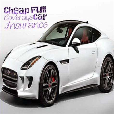Cheap Full Coverage Car Insurance 的图像结果