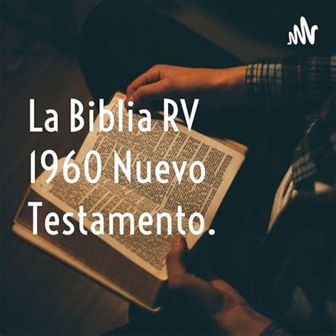 La Biblia RV 1960 Nuevo Testamento. : Juan Jose Ordonez Solis: Amazon ...