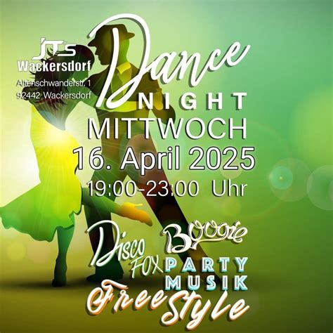 ? Tanz Nacht ?| 16.04. | Mittwoch , Altenschwander Straße 1 ...