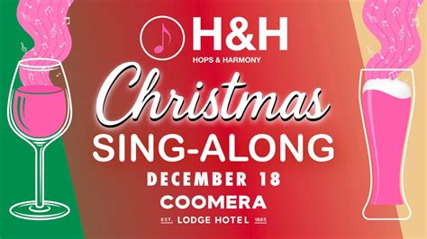 Christmas Singalong // The Coomera Lodge // Hops & Harmony , 160 ...