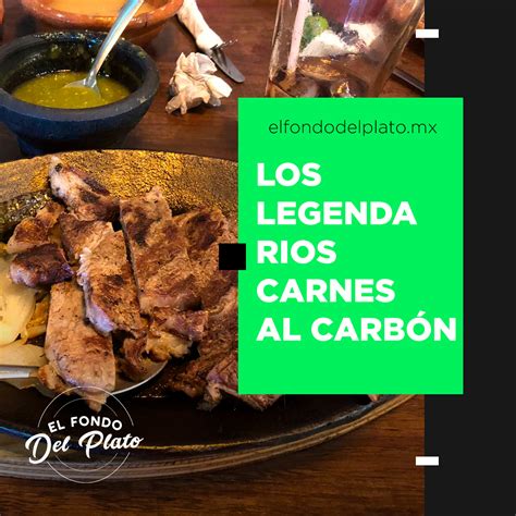 Los legendarios, carnes al carbón - El Fondo del Plato
