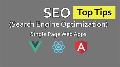 SEO for Single Page Web Apps - React - Angular - Vue