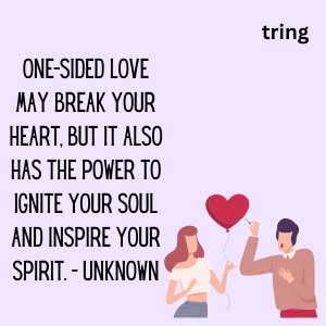 150+ Sad But Helpful One-Sided Love Quotes and Sayings To Heal You