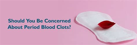 Blood Clots During Periods: Is it normal & when to see a doctor?