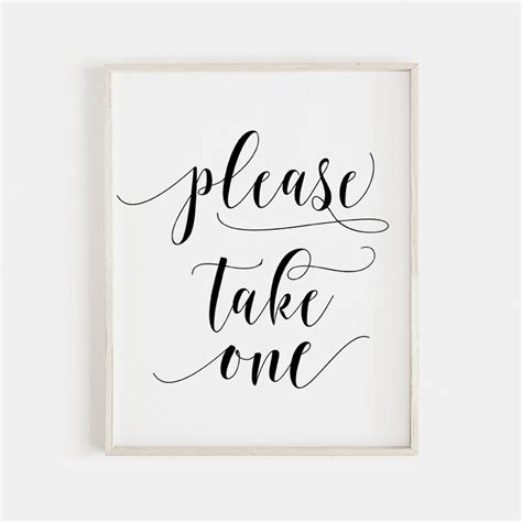 Please Take One Sign Printable